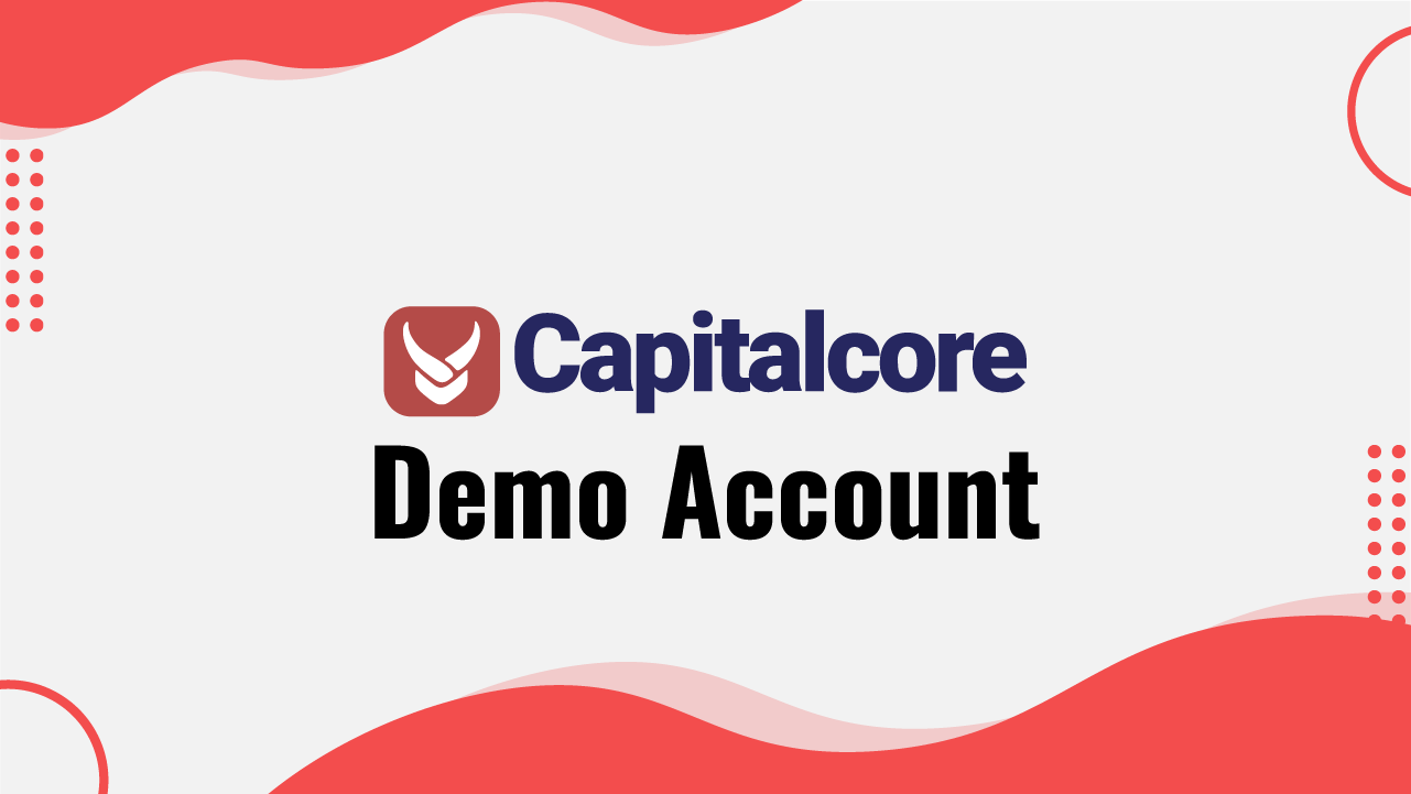 Capitalcore Demo Account